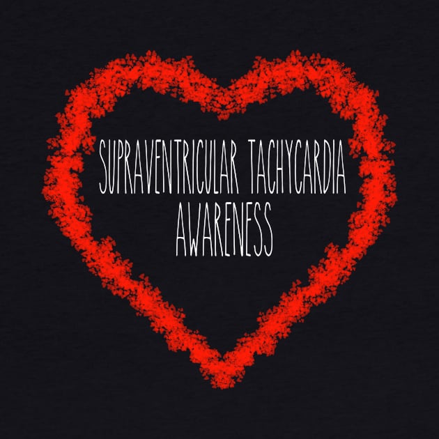 Supraventricular Tachycardia Awareness Support Gift by MerchAndrey